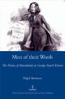 Image for Men of their words  : performing and negotiating masculinity in George Sand&#39;s fiction