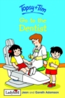 Image for Topsy and Tim Go to the Dentist