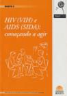 Image for HIV(VIH) e AIDS(SIDA) : Comecando a Agir
