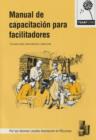 Image for Manual De Capacitacion Para Facilitadores