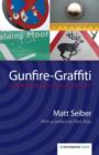 Image for Gunfire-graffiti  : overlooked gun crime in the UK