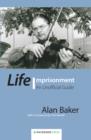 Image for Life Imprisonment : An Unofficial Guide