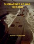 Image for Submarines at War 1939-45