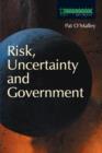Image for Risk, uncertainty and government