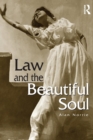 Image for Law &amp; the Beautiful Soul