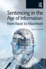 Image for Sentencing in the Age of Information