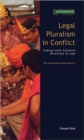 Image for Legal pluralism in conflict  : coping with cultural diversity in law