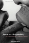 Image for Intimacy and responsibility  : the criminalisation of HIV transmission