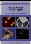 Image for Pulmonary infection  : an atlas of investigation and management