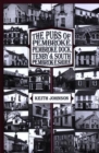 Image for The Pubs of Pembroke, Pembroke Dock, Tenby and South Pembrokeshire