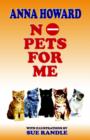 Image for No Pets for ME