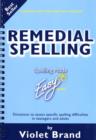 Image for Remedial spelling  : teaching methods and test passages