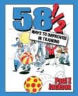 Image for 58 Ways to Improvise in Training