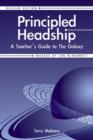 Image for Principled Headship : A Teacher&#39;s Guide to the Galaxy