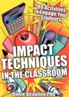 Image for Impact Techniques in the Classroom