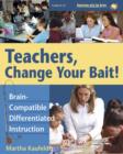 Image for Teachers, Change Your Bait!