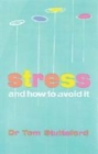 Image for Stress and How to Avoid it