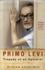 Image for Primo Levi  : tragedy of an optimist