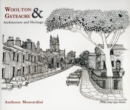 Image for Woolton and Gateacre : Architecture and Heritage
