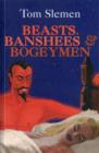 Image for Beasts, Banshees and Bogeymen