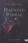Image for Haunted Wirral : v. 1
