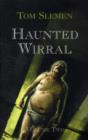 Image for Haunted Wirral : v. 2