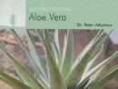 Image for Understanding Aloe Vera