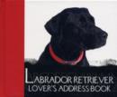 Image for The Labrador Lover&#39;s Address Book