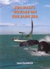 Image for Jua Kali&#39;s Voyage on the Jade Sea