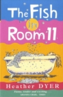 Image for The Fish in Room 11