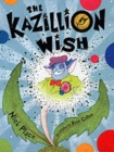 Image for The Kazillion Wish