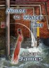 Image for Above the Water Line