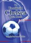 Image for The Unofficial Chelsea Quiz Book