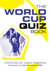 Image for The World Cup quiz book