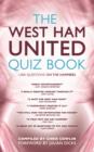 Image for The West Ham United Quiz Book : 1,000 Questions on the Hammers
