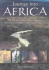 Image for Journey into Africa  : the life and death of Keith Johnston, Scottish cartographer and explorer (1844-79)