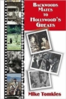 Image for Backwoods Mates to Hollywood&#39;s Greats