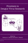 Image for Frontiers in dengue virus research