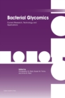 Image for Bacterial glycomics  : current research, technology and applications