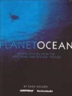 Image for Planet ocean  : photo stories from the &#39;Defending our Oceans&#39; voyage