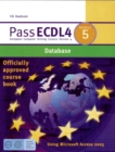 Image for Pass ECDL 4Module 5: Database