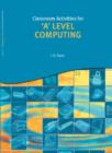 Image for Classroom activities for &#39;A&#39; level computing