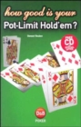 Image for How good is your pot-limit hold&#39;em?