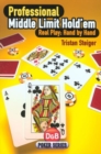 Image for Professional middle limit hold&#39;em  : real play, hand by hand