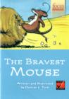 Image for The Bravest Mouse