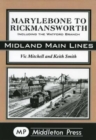 Image for Marylebone to Rickmansworth : Including the Watford Branch