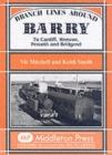 Image for Branch Lines Around Barry : To Cardiff, Wenvoe, Penarth and Bridgend