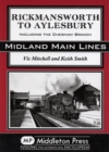 Image for Rickmansworth to Aylesbury : Including the Chesham Branch