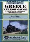 Image for Greece Narrow Gauge : Featuring the Thessaly and the Peloponnese Systems