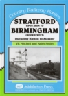 Image for Stratford Upon Avon to Birmingham (Moor Street) : Including Hatton to Alcester